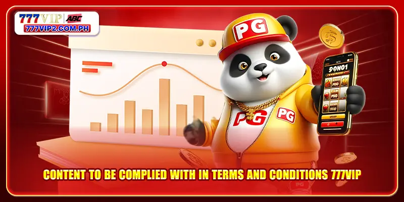 Terms And Conditions 777VIP 1 Content to be complied with in terms and conditions 777VIP
